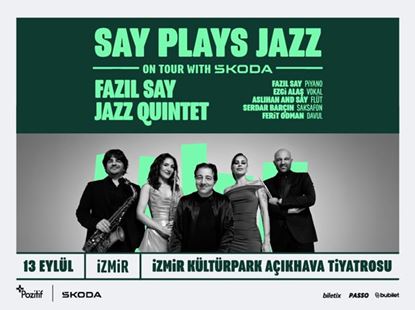 Fazıl Say Jazz Quintet - Say Plays Jazz On Tour with Škoda