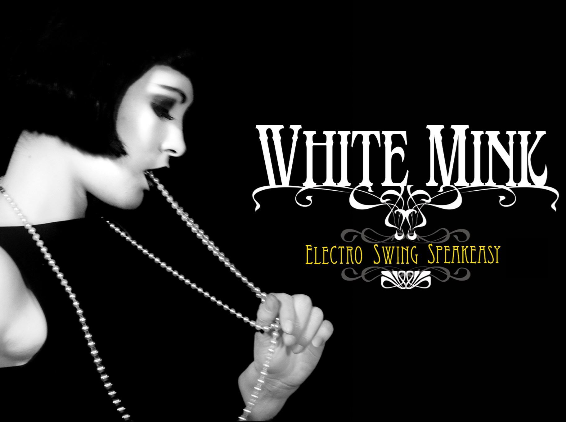 White Mink (Electro Swing) @ Babylon Lounge