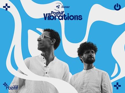 +1 Sunar: Pozitif Vibrations: Bill Laurance & Michael League