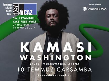 26. İstanbul Caz Festivali: Kamasi Washington