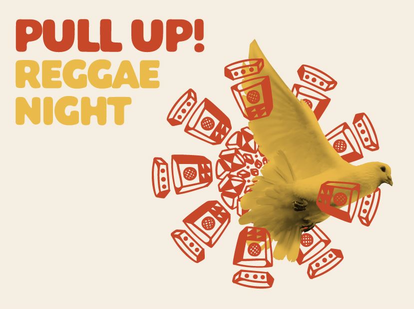 Pull Up! Reggae Night