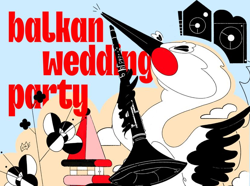 Balkan Wedding Party