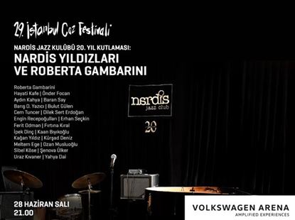 Nardis Jazz Club 20. Yıl Kutlaması: Nardis Yıldızları ve Roberta Gambarini
