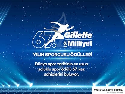 67. Gillette Milliyet Yılın Sporcusu Ödülleri