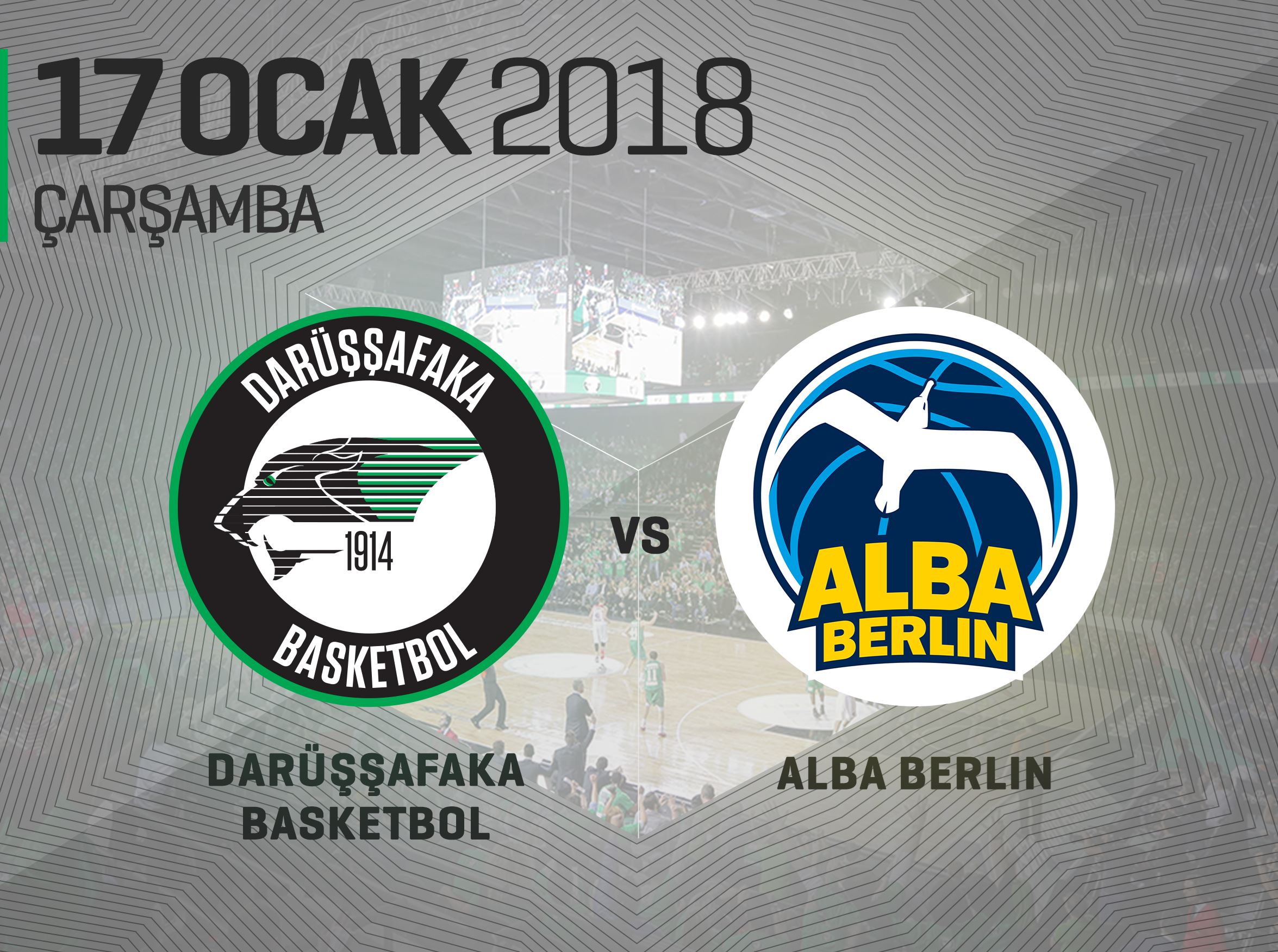 Darüşşafaka Basketbol – Alba Berlin 7Days Euro Cup