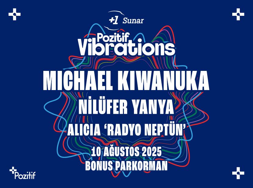 +1 Sunar: Pozitif Vibrations Michael Kiwanuka