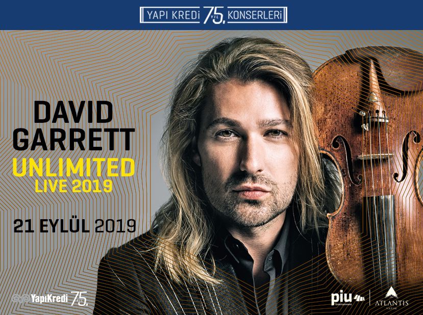 Yapı Kredi 75. Yıl Konserleri: David Garrett-Unlimited Live 2019